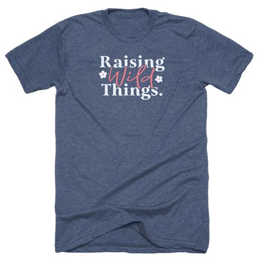 Raising Wild Things Tee