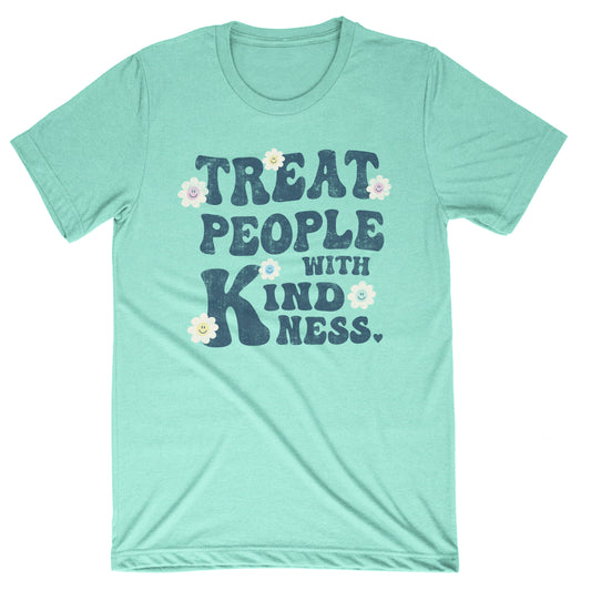 Treat People With Kindness Tee