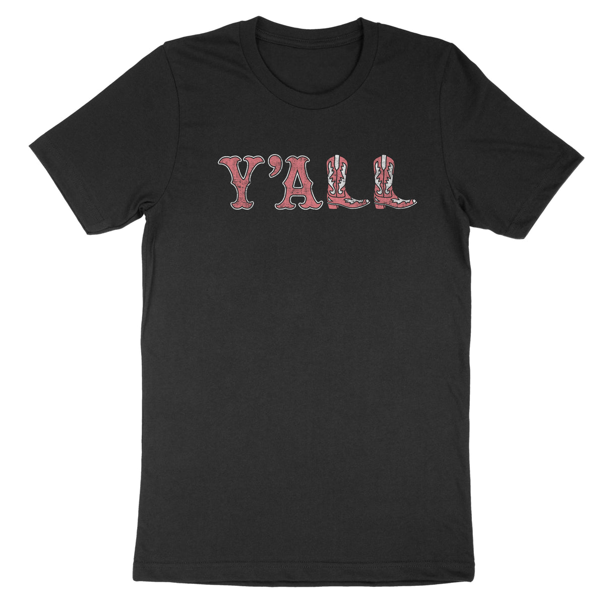 Y'all Boots Tee